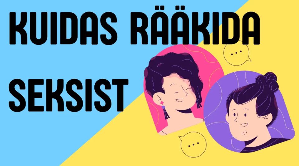 Kuidas rääkida seksist